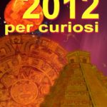 2012 per curiosi