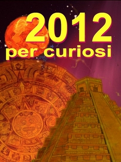 2012 per curiosi